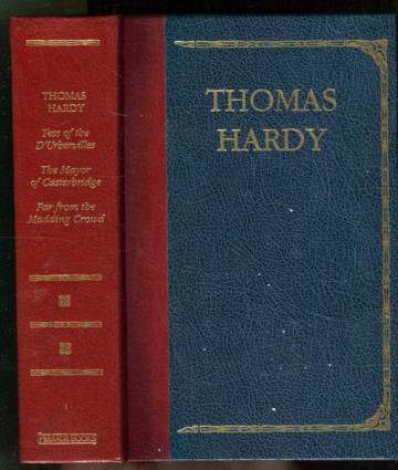 Tess of the D´Urbervilles, The Mayor of Casterbridge & Far from the Madding Crowd