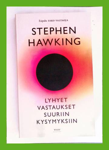Lyhyet vastaukset suuriin kysymyksiin