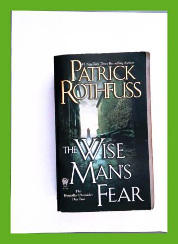 The Wise Man's Fear - The Kingkiller Chronicle: Day Two