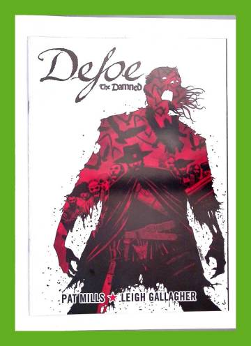 Defoe the Damned (part 1)