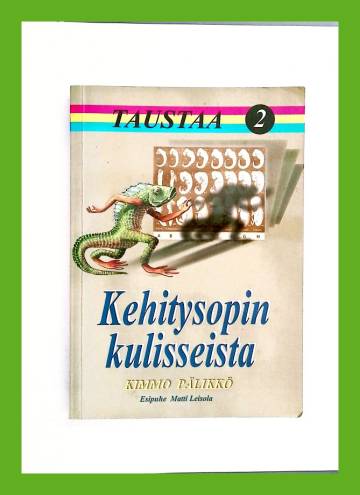 Taustaa 2 - Kehitysopin kulisseista