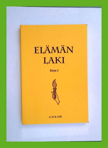 Elämän laki - Kirja 2