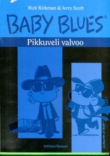 Baby Blues - Pikkuveli valvoo