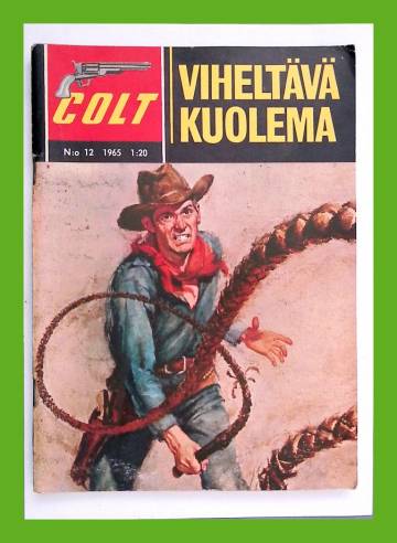 Colt 12/65 - Viheltävä kuolema