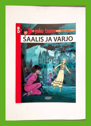 Yoko Tsuno - Saalis ja varjo (BD 8)