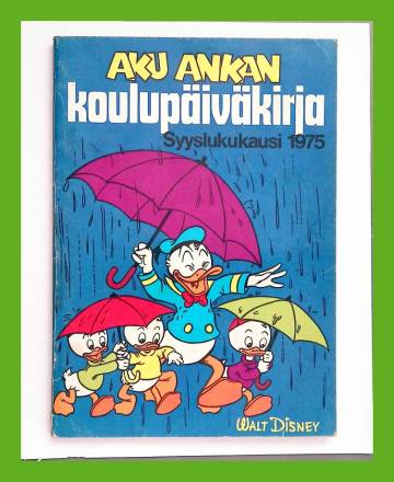 Aku Ankan koulupäiväkirja - Syyslukukausi 1975