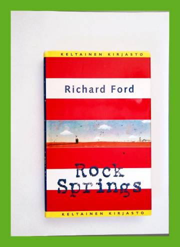 Rock Springs - Kertomuksia