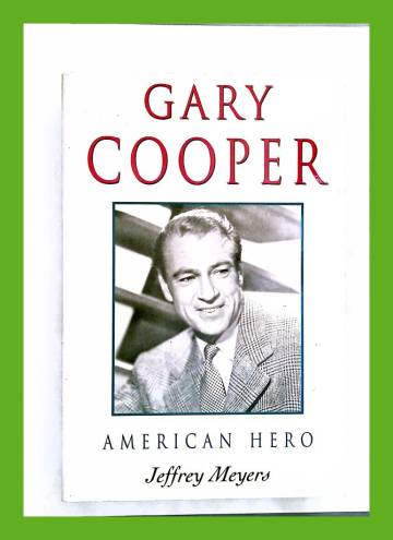 Gary Cooper - American Hero