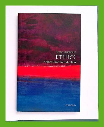 Ethics - A Very Short Introduction