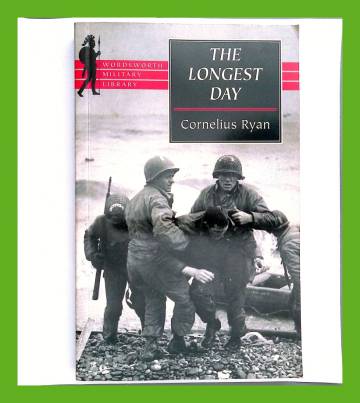 The Longest Day - June 6, 1944