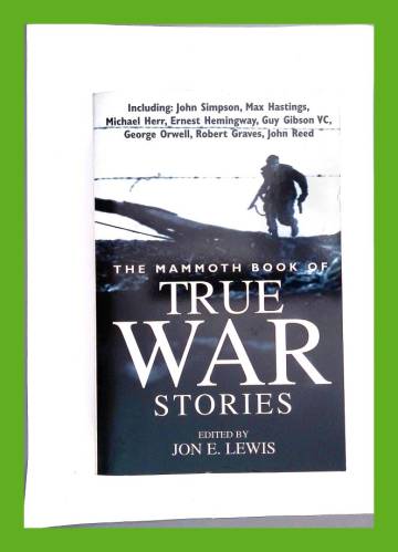 The Mammoth Book of True War Stories