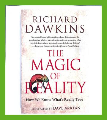 The Magic of Reality - How We Know what's Really True?
