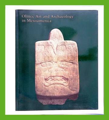 Olmec Art and Archaeology in Mesoamerica