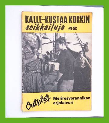 Kalle-Kustaa Korkin seikkailuja 42 (5/62) - Merirosvorannikon orjalaivuri