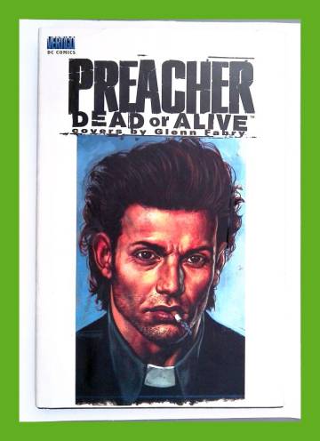 Preacher: Dead or Alive - Covers by Glenn Fabry
