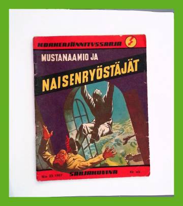 Korkeajännityssarja 23/57 - Mustanaamio ja naisenryöstäjät