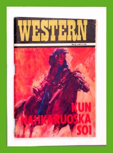 Western 2/71 - Kun nahkaruoska soi...