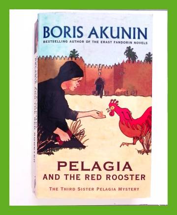 Pelagia and the Red Rooster