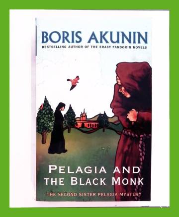 Pelagia and the Black Monk