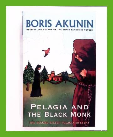Pelagia and the Black Monk