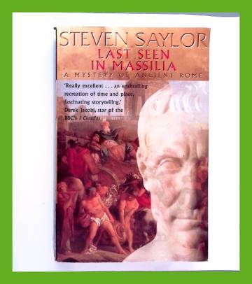 Last Seen in Massalia - Mysteries of Ancient Rome