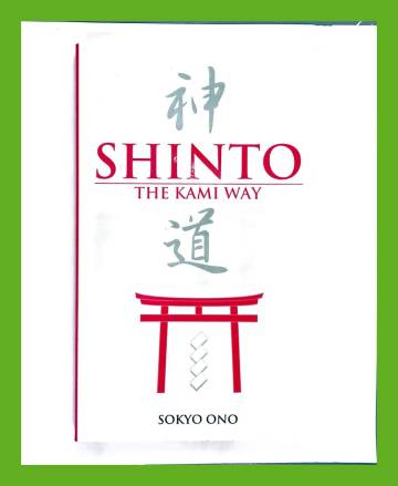 Shinto - The Kami way