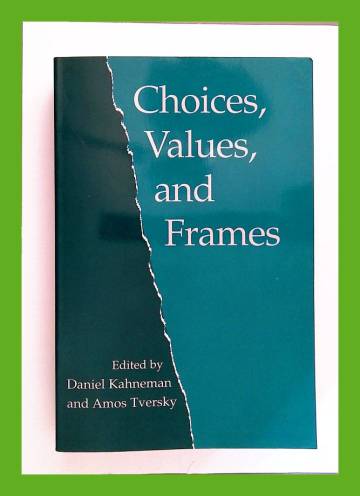 Choices, Values, and Frames