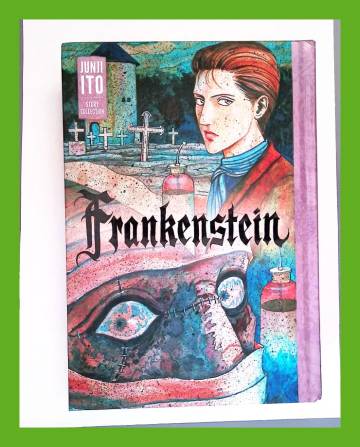Junji Ito Story Collection - Frankenstein