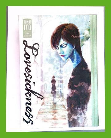 Junji Ito Story Collection - Lovesickness