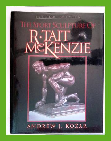 The Sport Sculpture of R. Tait McKenzie