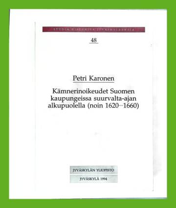 Kämnerinoikeudet Suomen kaupungeissa suurvalta-ajan alkupuolella (noin 1620-1660)