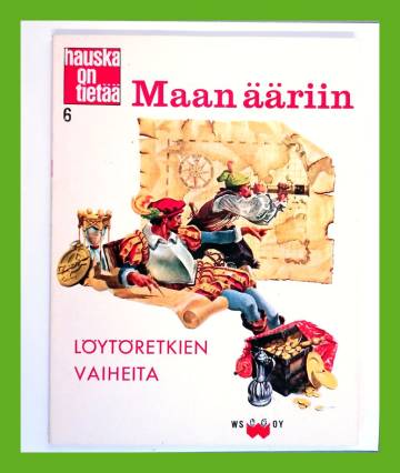 Hauska on tietää 6 - Maan ääriin: Löytöretkien vaiheita