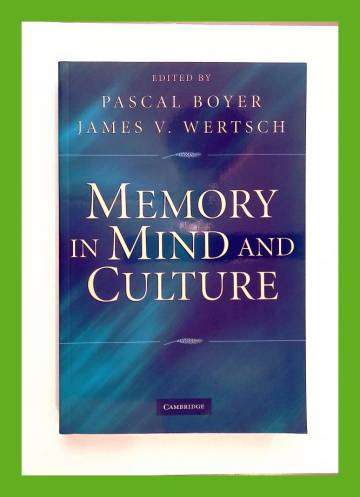 Memory in mind and culture