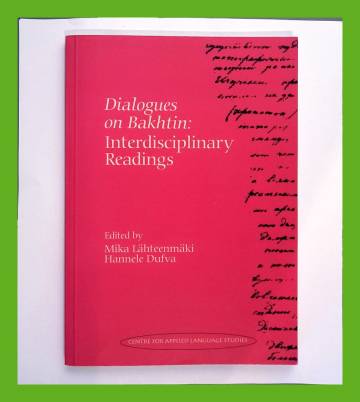 Dialogues on Bakhtin: Interdisciplinary readings