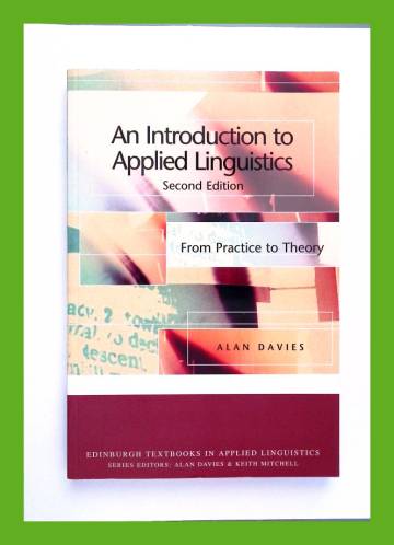 An Introduction to Applied Linguistics - From Practice to Theory