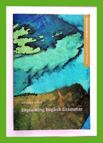 Explaining English Grammar