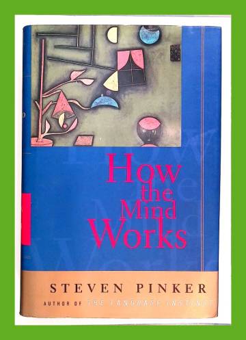 How the Mind Works