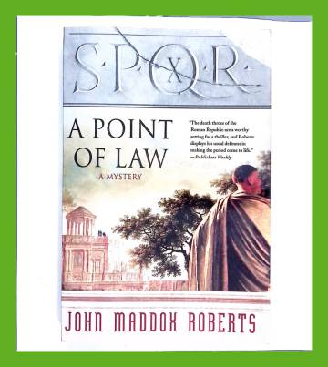 SPQR 10 - A Point of Law