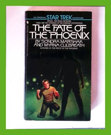 Star Trek - The Fate of Phoenix