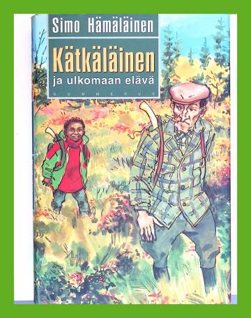 Kätkäläinen ja ulkomaan elävä