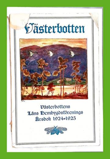 Västerbotten - Västerbottens läns hembygdsförenings årsbok 1924-1925
