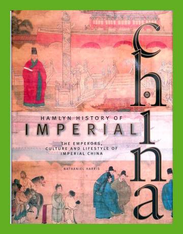 Hamlyn history of imperial China