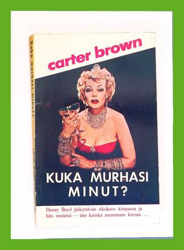 Carter Brown 59 - Kuka murhasi minut?