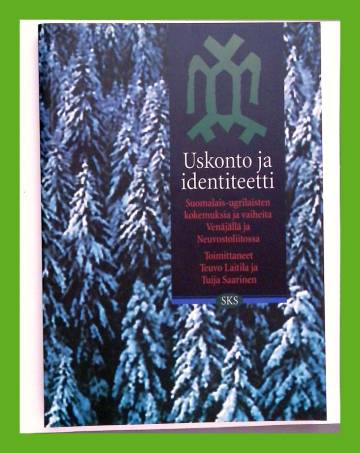 Uskonto ja identiteetti - Suomalais-ugrilaisten kokemuksia ja vaiheita Venäjällä ja Neuvostoliitossa