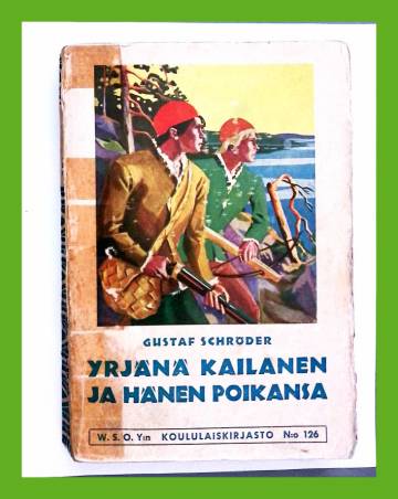 Yrjänä Kailanen ja hänen poikansa