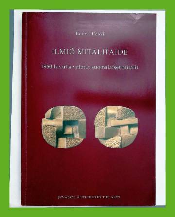 Ilmiö mitalitaide - 1960-luvulla valetut suomalaiset mitalit