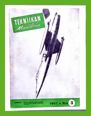 Tekniikan Maailma 3/57