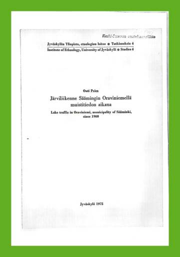 Järviliikenne Säämingin Oraviniemellä muistitiedon aikana