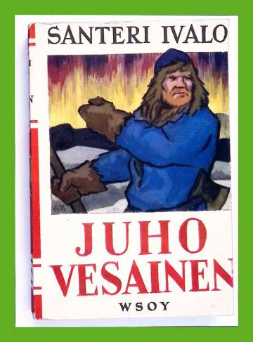 Juho Vesainen - Historiallinen romaani