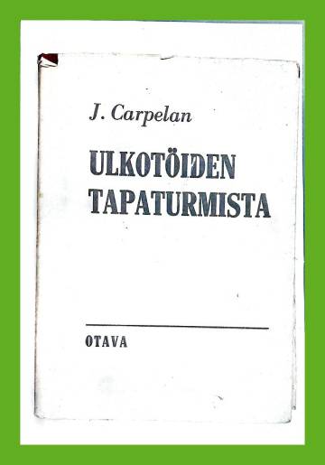 Ulkotöiden tapaturmista